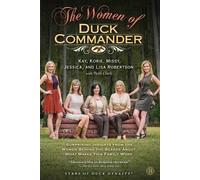 Kay Robertson Korie Robertson Missy Robertson Jessic The Women of Du (Tascabile)
