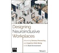 Kay Sargent Designing Neuroinclusive Workplaces (Copertina rigida)