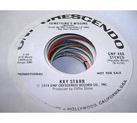 KAY STARR - KAY STARR 45 RPM Something's Missing / Tie a Yellow Ribbon