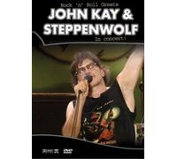 Kay/Steppenwolf - Rock N Roll Greats