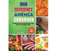 Kay T Curry Iron Deficiency Anemia Cookbook (Tascabile)