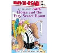 Kay Thompson Eloise and the Very Secret Room (Copertina rigida) Eloise