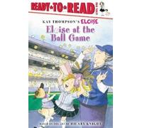 Kay Thompson Eloise at the Ball Game (Copertina rigida) Eloise