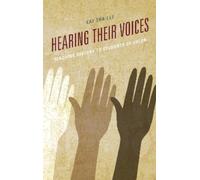 Kay Traille Hearing their Voices (Copertina rigida)