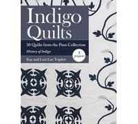 Kay Triplett Lori Lee Triplett Indigo Quilts (Tascabile)