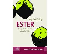 Kay Weissflog Ester (Tascabile) Biblische Gestalten