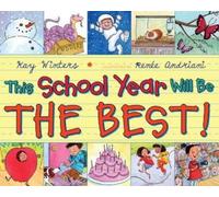 Kay Winters This School Year Will Be the BEST (Copertina rigida)