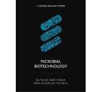 Kay Yeoman Tom Clarke Beatrix Fahnert David Lea- Microbial Biotechn (Tascabile)