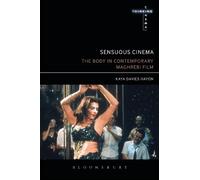 Kaya Davies Hayon Sensuous Cinema (Tascabile) Thinking Cinema