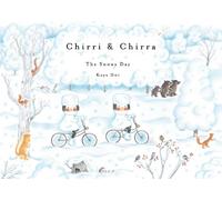 Kaya Doi Chirri & Chirra, The Snowy Day (Copertina rigida) Chirri & Chirra
