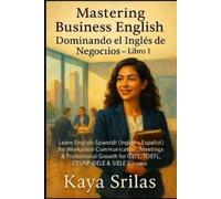 Kaya Srilas Mastering Business English / Dominando el Inglés de los (Tascabile)
