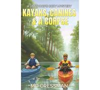 Kayaks, Canines, and a Corpse: A Jim Thorpe Cozy Mystery: 2