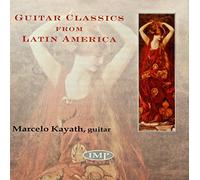 Kayath, Marcelo - Classics From Latin America