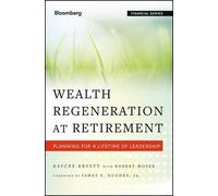 Kaycee Krysty Robert Moser Wealth Regeneration at Retirement (Copertina rigida)