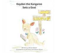 Kayden the Kangaroo Sets a Goal