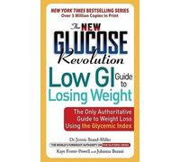 Kaye Foster-Powell Stephen Colagiuri Jo The New Glucose Revolution L (Tascabile)