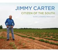 Kaye Lanning Minchew Jimmy Carter (Copertina rigida)