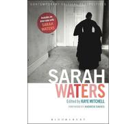 Kaye Mitchell Sarah Waters (Tascabile) Contemporary Critical Perspectives