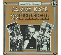 Kaye, Sammy & Orchestra - 22 Original Big Band Recordings