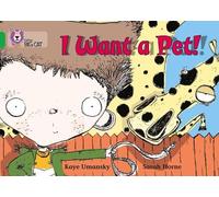 Kaye Umansky I Want a Pet (Tascabile) Collins Big Cat