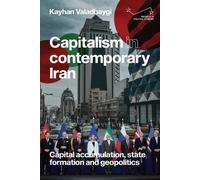 Kayhan Valadbaygi Capitalism in Contemporary Iran (Tascabile)