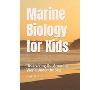 Kayla Andra Marine Biology for Kids (Tascabile) Science for Kids