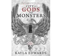 Kayla Edwards City of Gods and Monsters (Copertina rigida) House of Devils