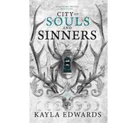 Kayla Edwards City of Souls and Sinners (Copertina rigida) House of Devils