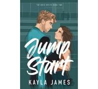 Kayla James Jump Start (Tascabile)