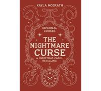 Kayla McGrath The Nightmare Curse (Copertina rigida) Infernal Curses