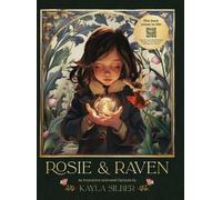 Kayla Silber Rosie & Raven (Copertina rigida)