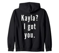 Kayla? Ti ho preso. Felpa con Cappuccio