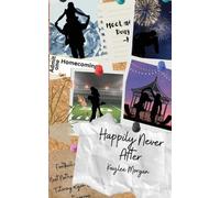 Kaylee Morgan Happily Never After (Tascabile)