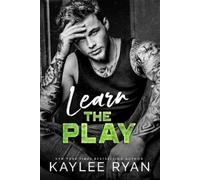 Kaylee Ryan Learn the Play (Tascabile)