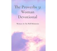 Kayleigh Lewthwaite The Proverbs 31 Woman Devotional (Tascabile)