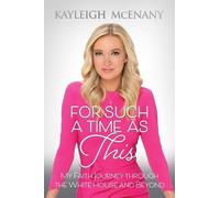 Kayleigh McEnany For Such a Time as This (Copertina rigida)