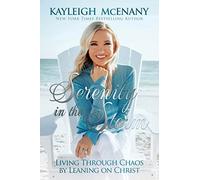 Kayleigh McEnany Serenity in the Storm (Copertina rigida)