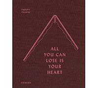 KayLynn Deveney All You Can Lose Is Your Heart (Copertina rigida)