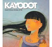 Kayo Dot - Plastic House On Base Of Sky