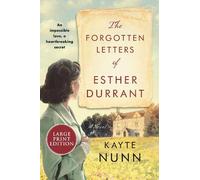 Kayte Nunn The Forgotten Letters of Esther Durrant (Tascabile)