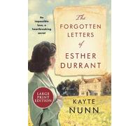 Kayte Nunn The Forgotten Letters of Esther Durrant (Tascabile)