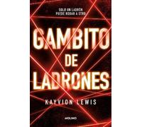 Kayvion Lewis Lewis, Kayvio Gambito de los ladrones / Thieve's Gambi (Tascabile)