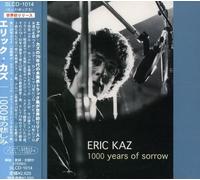 Kaz, Eric - 1000 Years Of Sorrow
