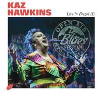 Kaz Hawkins Live in Brezoi (I) (CD) Album