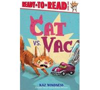 Kaz Windness Cat vs. Vac (Copertina rigida) Ready-To-Read