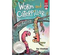 Kaz Windness Worm and Caterpillar Are Friends (Copertina rigida)