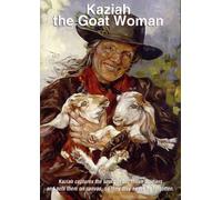 Kaziah the Goat Woman
