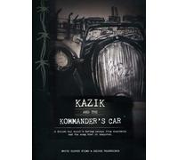 Kazimierz Piechowski - Kazik and the Commanders Car