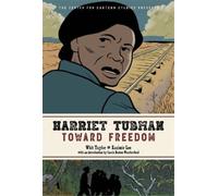 Kazimir Lee Whit Taylor Harriet Tubman: Toward Freedom (Copertina rigida)