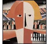 Kazimir Malevic. Oltre l'astrazione. Oltre la figurazione